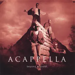 Beyond a Doubt - Acappella