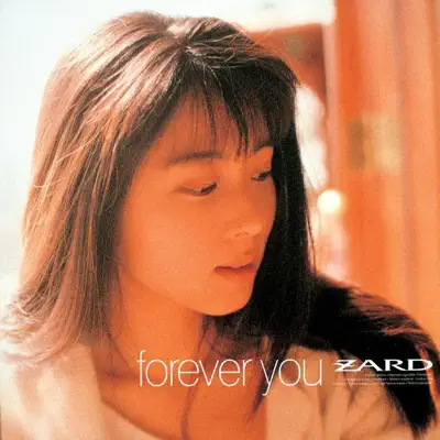 Forever You - Zard
