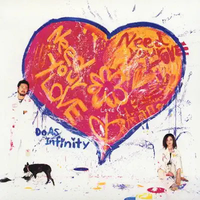 Need Your Love - Do As Infinity Need Your Love - Do As Infinity