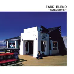 ZARD Blend~Sun & Stone~ - Zard ZARD Blend~Sun & Stone~ - Zard