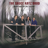 Three Feet Off the Ground - Bruce Katz