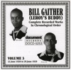 Bill Gaither Vol. 3 1938-1939