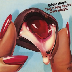Eddie Harris - It's All Right Now (LP Version)