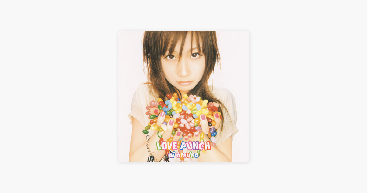 大塚 愛の Love Punch をapple Musicで