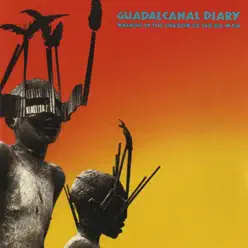 Walking In the Shadow of the Big Man - Guadalcanal Diary Walking In the Shadow of the Big Man - Guadalcanal Diary