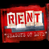Seasons of Love (From the Motion Picture "Rent") - 2005 Motion Picture Cast of "Rent"