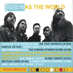 As the World - Echolyn