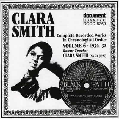 Clara Smith Vol. 6 (1930-1932) - Clara Smith