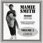 Mamie Smith Vol. 2 (1921-1922)