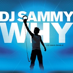 DJ Sammy - Why