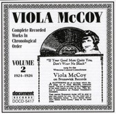 Viola McCoy - If Your Good Man Quits You, Don't Wear No Black