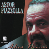 Adios Nonino - Astor Piazzolla