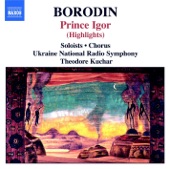 Borodin: Prince Igor (Highlights) - In the Steppes of Central Asia artwork