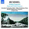 Stream & download Hummel: Violin Concerto, Piano & Violin Concerto