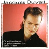 Confessions et plaisanteries (1981-1989)