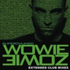 Wowiezowie (Extended Club Mixes)