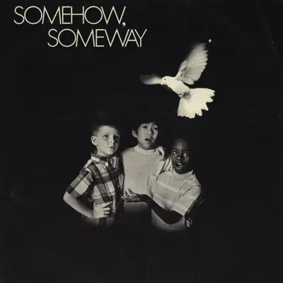 Somehow, Someway - Glenn Yarbrough