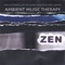 Zen Meditation: Enigma: Meditation 1 - AMBIENT MUSIC THERAPY lyrics