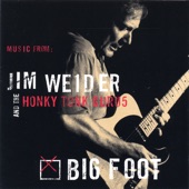 Jim Weider and The HonkyTonk Gurus - Big Foot