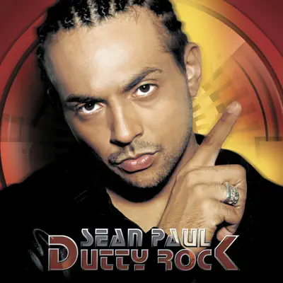 Dutty Rock - Sean Paul