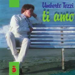 Ti Amo - Umberto Tozzi