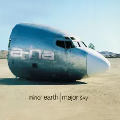 Minor Earth, Major Sky - A-Ha