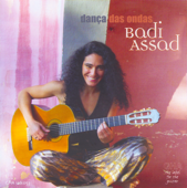 Danca das Ondas - Badi Assad