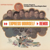 Charles Wright - Express Yourself