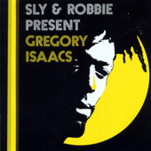 Sly & Robbie Present: Gregory Isaacs - Gregory Isaacs