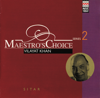 Maestro's Choice: Series Two - Vilayet Khan - Ustad Vilayat Khan