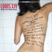 Louis XIV - Illegal Tender (Album/EP Version)