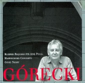 Henryk Górecki: Kleines Requiem für eine Polka - Harpsichord Concerto - Good Night artwork