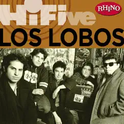 Rhino Hi-Five: Los Lobos - EP by Los Lobos album reviews, ratings, credits