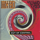 Mx-80 - Crowd Control