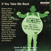 Document Shortcuts, Vol. 2: If You Take Me Back - Various Artists