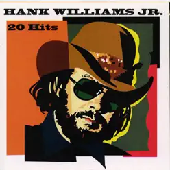 Hank Williams Jr.: 20 Hits - Hank Williams Jr.