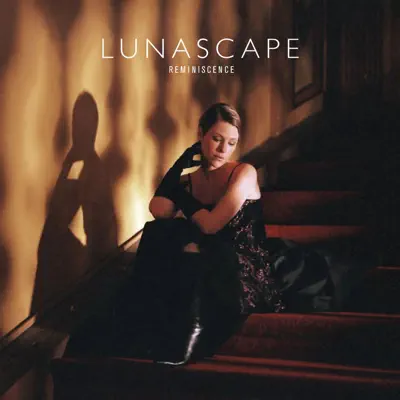 Reminiscence - Lunascape