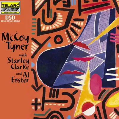 McCoy Tyner With Stanley Clarke & Al Foster - McCoy Tyner McCoy Tyner With Stanley Clarke & Al Foster - McCoy Tyner