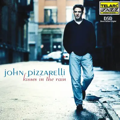 Kisses In the Rain - John Pizzarelli