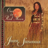 Joanne Shenandoah - The Blackfeet Nation