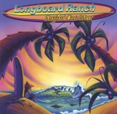 Longboard Ranch - Dave's Wave