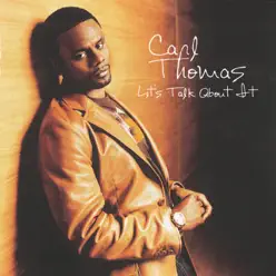 Lets Talk About It - Carl Thomas