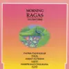 Morning Ragas, Vol. 3 album lyrics, reviews, download