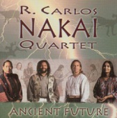 R. Carlos Nakai Quartet - Calling The Rain