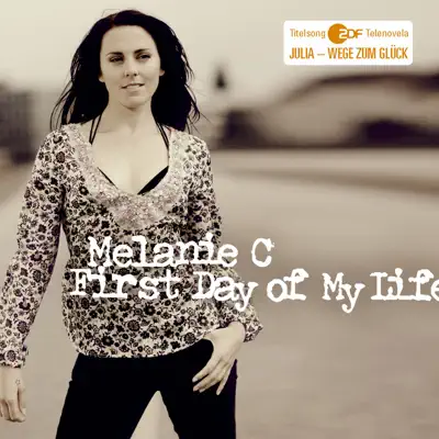 First Day of My Life - EP - Melanie C