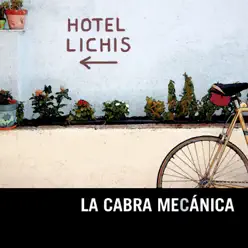 Hotel Lichis - La Cabra Mecánica