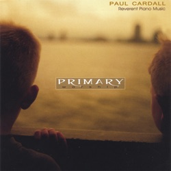 Paul Cardall - My Heavenly Father Loves Me