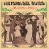 Historia del Tango - la Guardia Vieja - Vol. 1