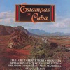 Estampas de Cuba, 2005