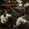 Stream & download Lee Konitz With Warne Marsh